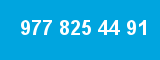 977 825 44 91